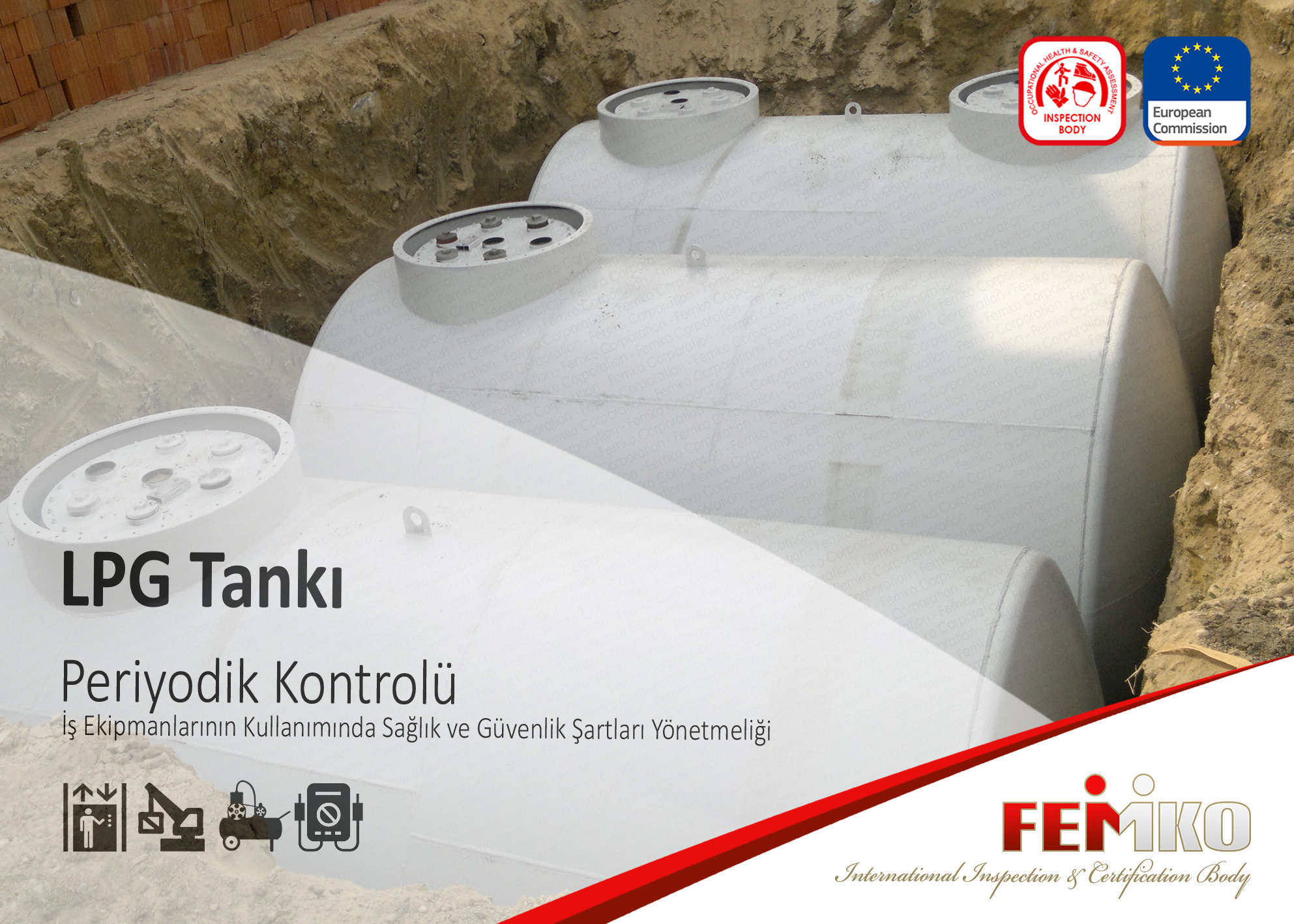 Sıvılaştırılmış Yer Altı Gaz Tankları Periyodik Kontrol