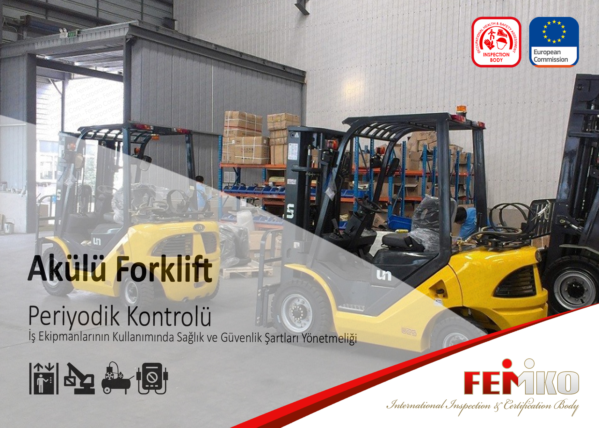 Akülü Forklift Periyodik Kontrolü