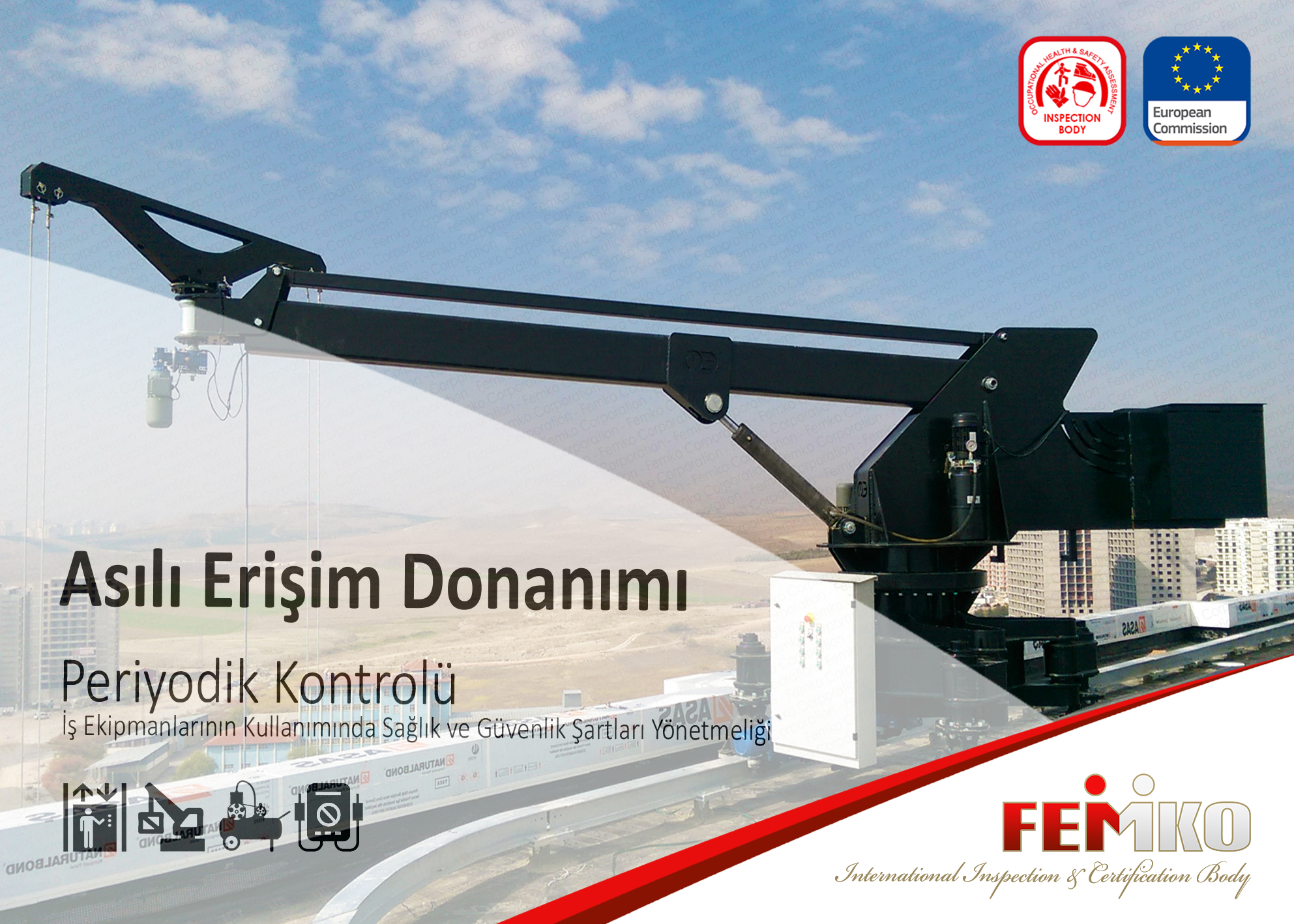 Asılı Erişim Donanımı Periyodik Kontrolü