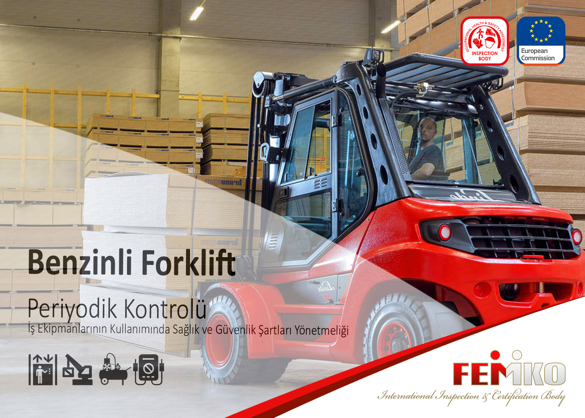 Benzinli Forklift Periyodik Kontrolü