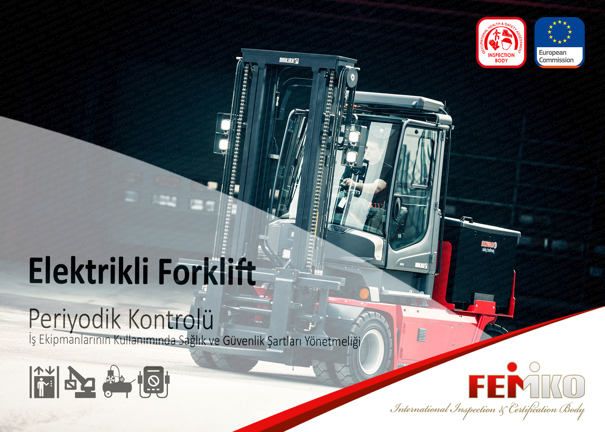 Elektrikli Forklift Periyodik Kontrolü