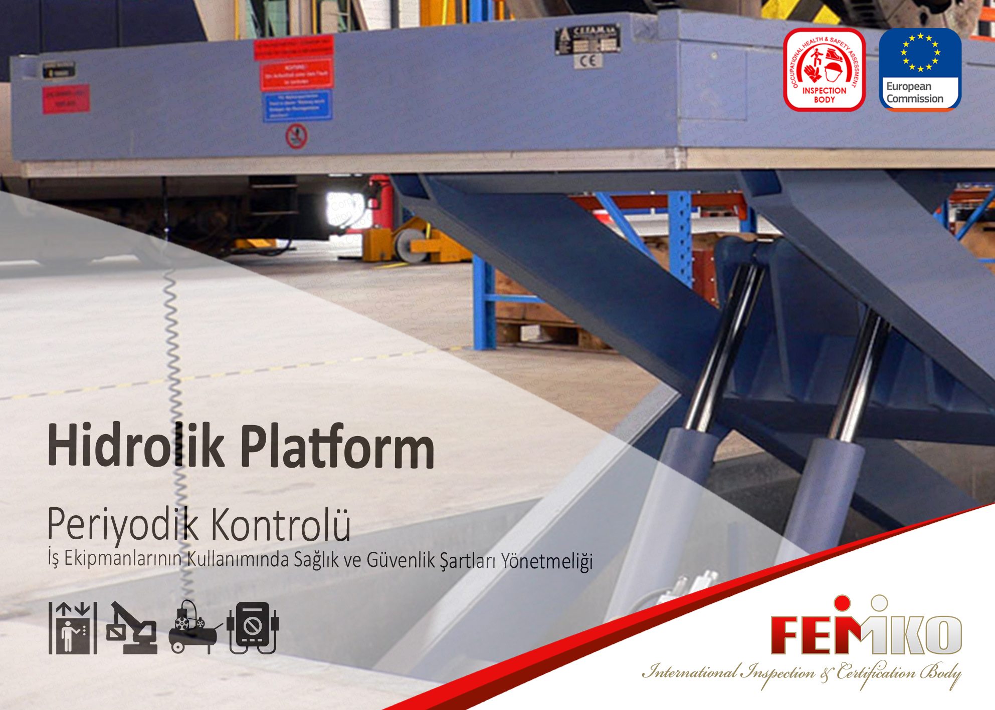 Hidrolik Platform Periyodik Kontrolü