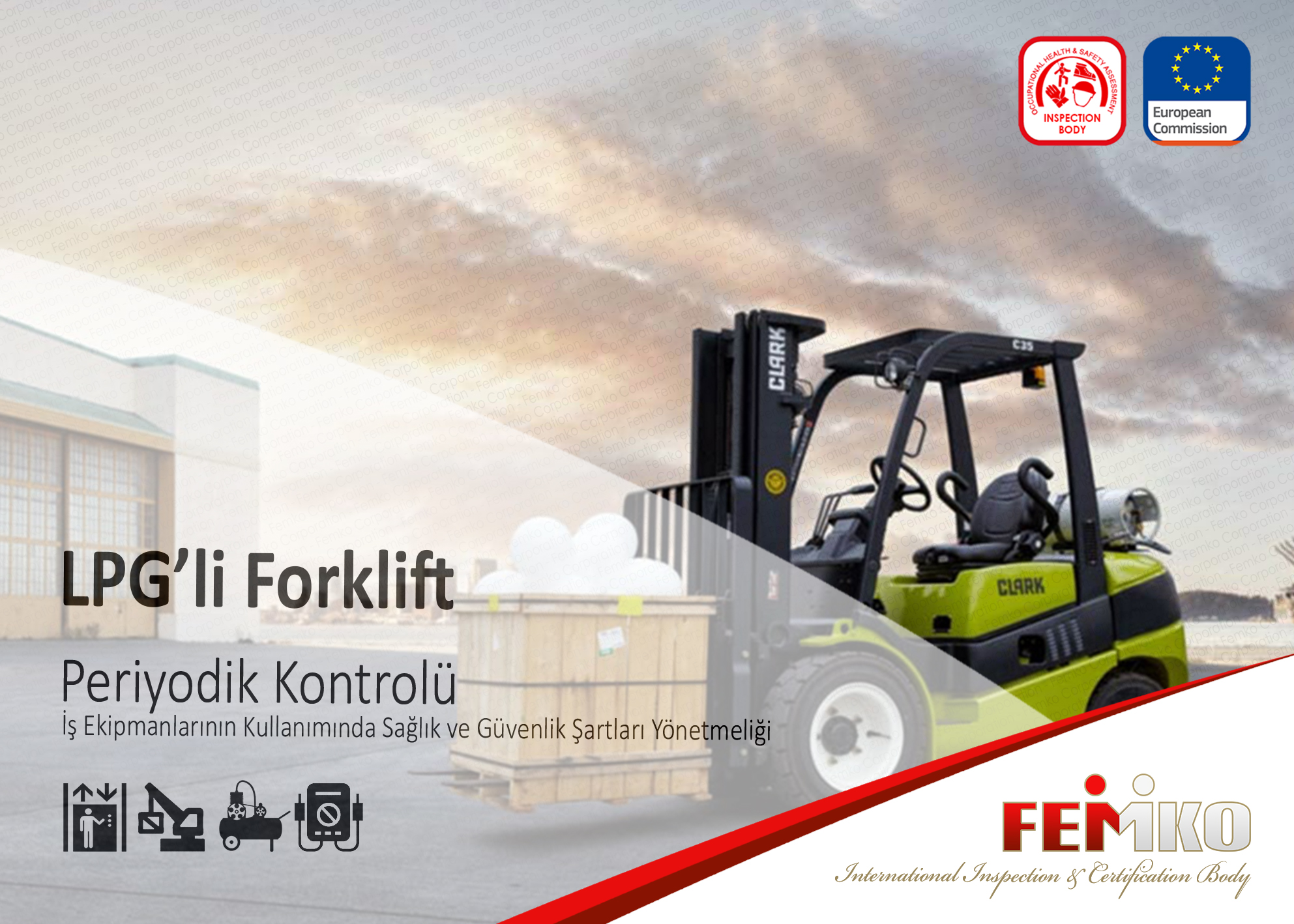 LPG’li Forklift Periyodik Kontrolü