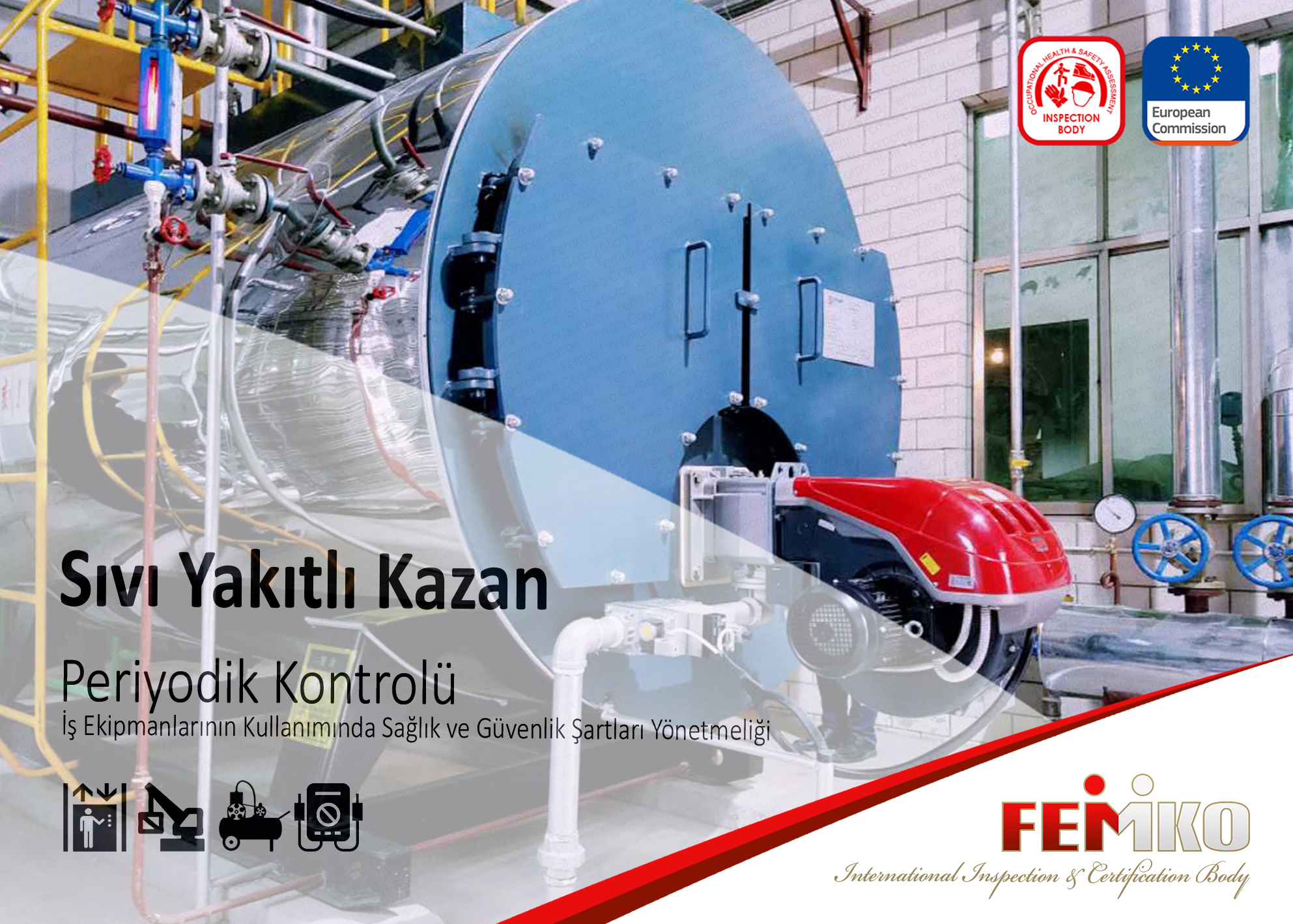 Sıvı Yakıtlı Kazan Periyodik Kontrol