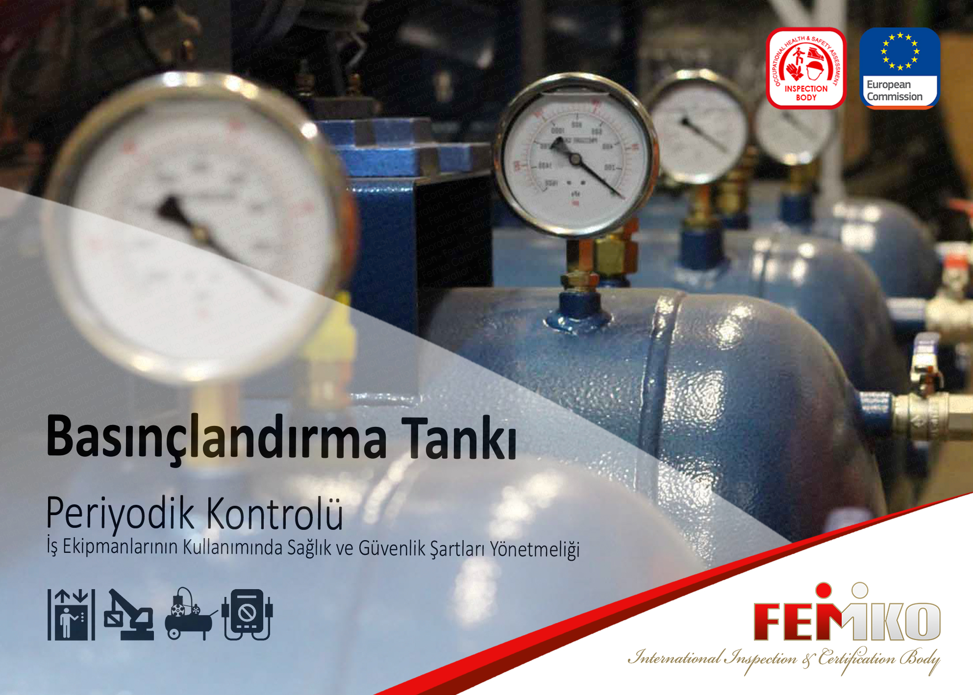 Basınçlandırma Tankı Periyodik Kontrolü