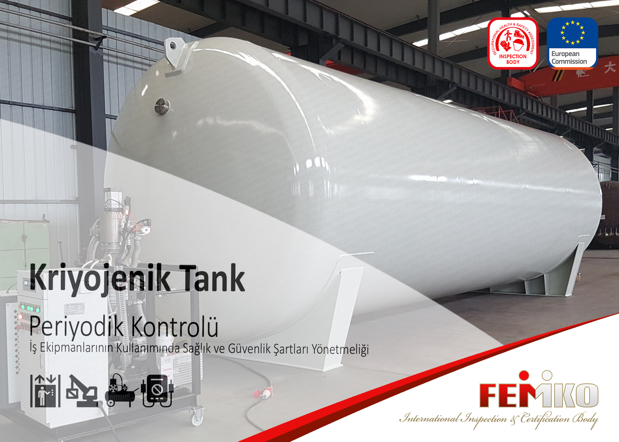 Kriyojenik Tank Periyodik Kontrolü