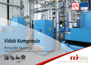 vidali kompresor periyodik kontrolu turkak akredite muayene femko
